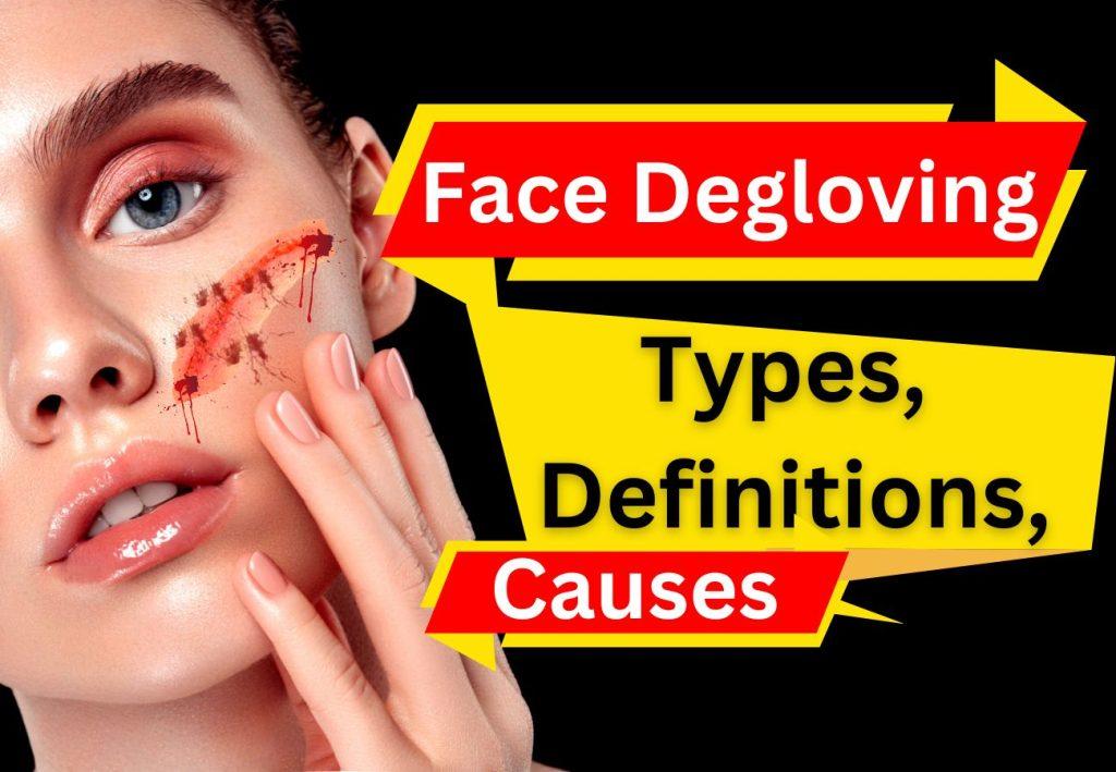 degloved face