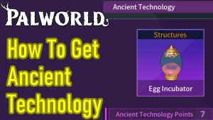 Palworld Ancient Technology Points